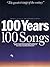 100 Years 100 Songs