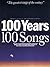 100 Years 100 Songs
