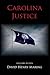 Carolina Justice