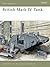 British Mark IV Tank (New Vanguard)