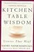 Kitchen Table Wisdom by Rachel Naomi Remen