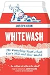 Book cover for Whitewash: The Disturbing Truth About Cow's Milk and Your Health