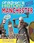 Children's History of Manchester by Tracy J. Holroyd