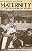 MATERNITY