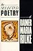The Selected Poetry of Rainer Maria Rilke