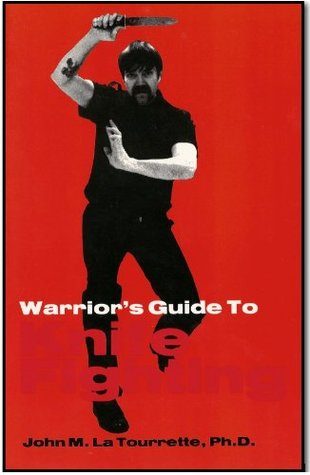 Warrior's Guide to Knife Fighting