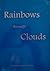 Rainbows Through Clouds