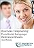 Business Telephoning: Functional Language Reference Sheets (Business English: Functional Language Reference Sheets)