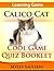 Learning Game: Calico Cat Cool Game Quiz Booklet