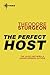The Perfect Host