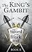 The King's Gambit (Sword of...