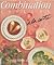 Combination Cookery by Caroline Stevens