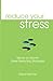 Reduce Your Stress: Month b...