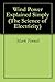 Wind Power Explained Simply (The Science of Electricity)