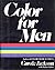 BTH-COLOR FOR MEN by Carole Jackson
