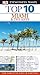 Top 10 Miami & the Keys (DK Eyewitness Top 10 Travel Guide)
