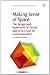 Making Sense of Space: The Design and Experience of Virtual Spaces as a Tool for Communication (Chandos Information Professional Series)