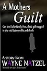 A Mothers Guilt