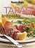 Tapas, Antipasto, Mezze ( " Australian Women's Weekly " )