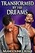 Transformed by his Dreams (First Time Gay)