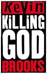 Killing God