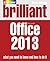 Brilliant Microsoft Office 2013
