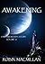 Awakening (The Mavrik Woods Series Book 2)