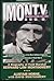 Monty: The Lonely Leader 1944-1945
