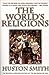 The World's Religions, Revised and Updated (Plus)