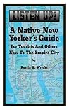 A Native New Yorker's Guide to the Empire City