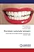 Porcelain Laminate Veneers: Predictable and durable esthetic corrections for anterior teeth
