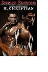 STROKE THE FIRE: The Best ManLove Fiction of M. Christian [The Sizzler "Best of" Library #5]