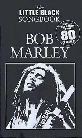 THE LITTLE BLACK SONGBOOK: BOB MARLEY (Paperback)
