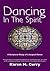 Dancing In The Spirit by Karen M. Curry