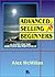 Advanced Selling for Beginners