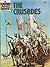 The Crusades (How & Why S.)