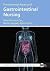 Fundamental Aspects of Gastrointestinal Nursing by Carol  Cox