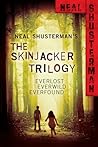 Book cover for The Skinjacker Trilogy: Everlost / Everwild / Everfound (Skinjacker, #1-3)