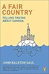 Book cover for A Fair Country: Telling Truths About Canada