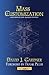 Mass Customization: How Build to Order, Assemble to Order, Configure to Order, Make to Order, and Engineer to Order Manufacturers Increase Profits and Better Satisfy Customers