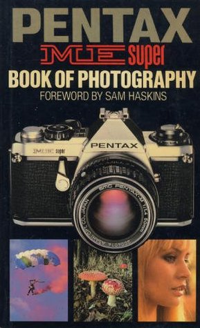 Pentax Super Book Photography (Paperback)