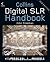Digital SLR Handbook
