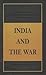 India and the War by Bisheshwar Prasad
