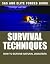 Survival Techniques: How to...