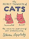 The Secret Thoughts of Cats (The Secret Thoughts Of:)