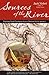 Sources of the River by Jack Nisbet