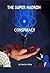 The Super Hadron Conspiracy