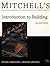 Introduction to Building (Mitchell's Building Series)