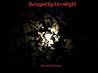 Ravaged by Moonlight
