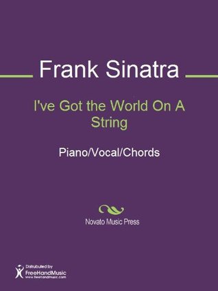 I've Got the World On A String Sheet Music (Kindle Edition)